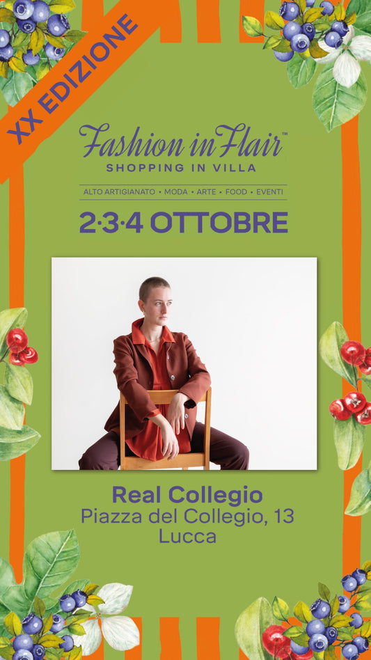 NEI MIEI PANNI a Lucca al Fashion in Flair 2-3-4 ottobre